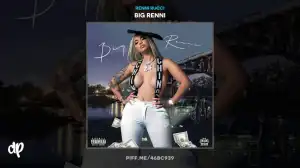 Big Renni BY Renni Rucci